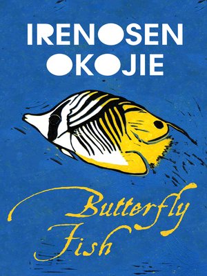 cover image of Butterfly Fish (shortlisted for Betty Trask Prize)